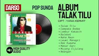 DARSO | Album Talak Tilu Vol, 6 | FULL ALBUM | POP SUNDA | HQ AUDIO
