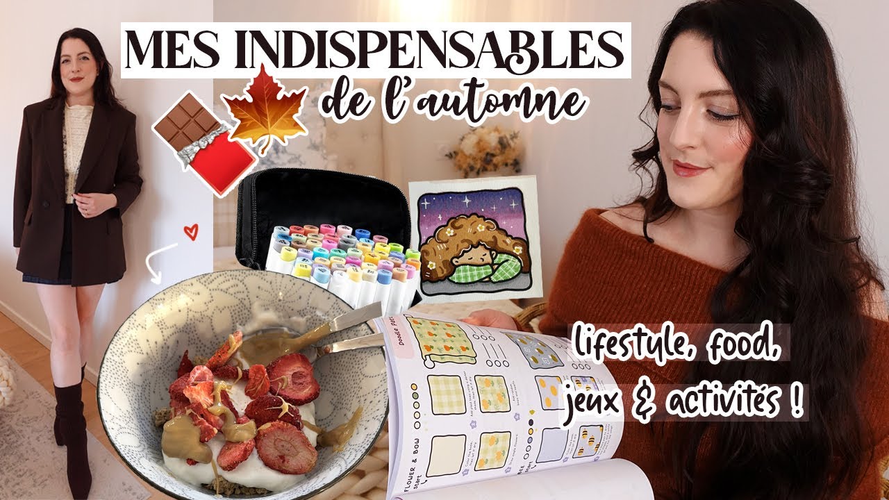 Mes indispensables de l'automne : lifestyle, food, mode & pépites beauté 🍁 La saison la plus cozy ❤️