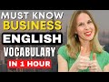 Must Know Business English Vocabulary 1 HOUR ENGLISH LESSON
