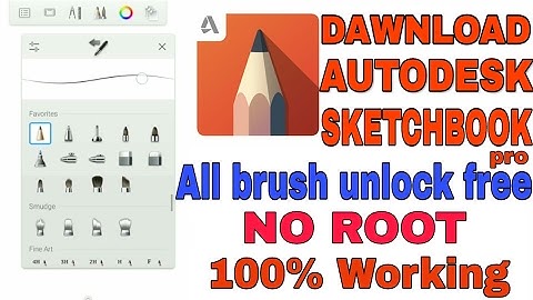 Dawnload Autodesk sketchbook pro 2017 / all brush free unlock in android