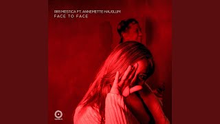 Face to Face (feat. Annemette Hauglum)
