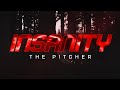 The Pitcher - Insanity (Official Video)