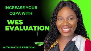 WES EVALUATION EXPLAIN  Increase your cgpa #admission #abroad #graduate #scholarship #migration