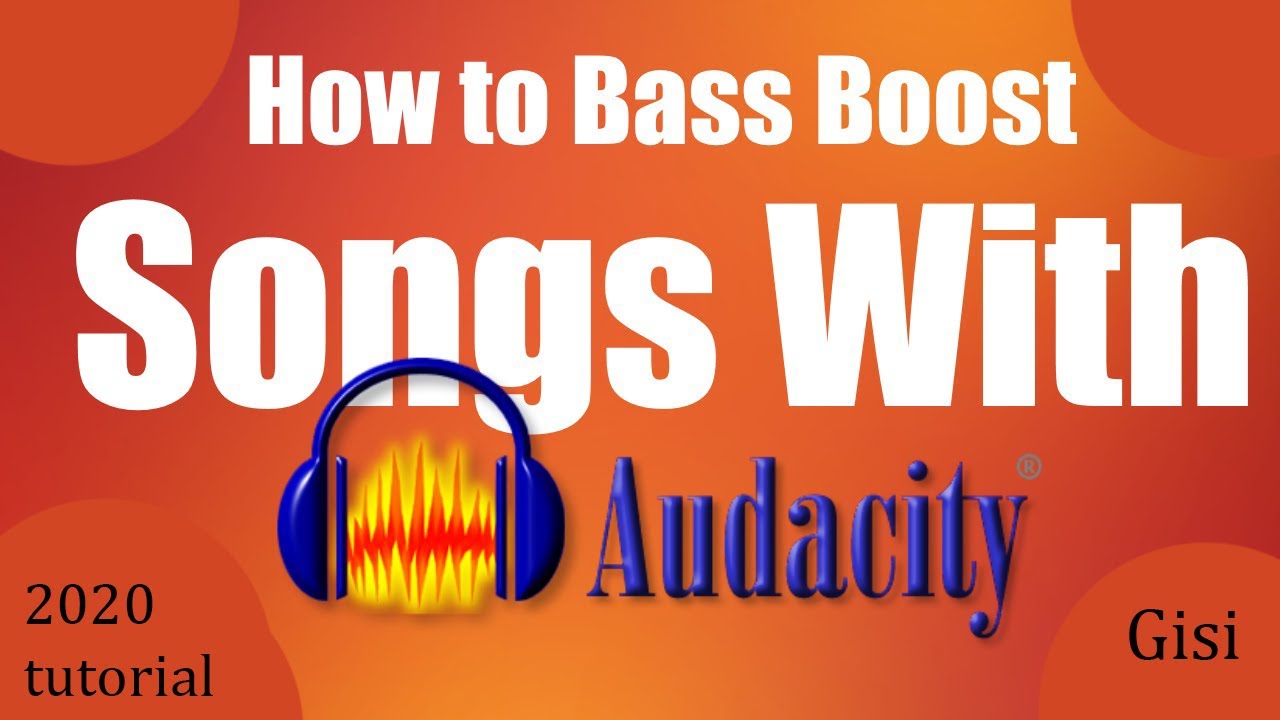 How bass. How to Bass Boost Audacity. Song about Booster.