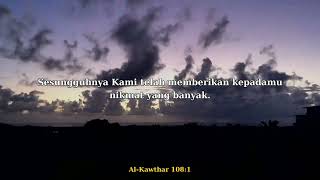 Surah Al-Kawthar | سُورَةُ الكَوۡثَرِ | Quran Indonesia | Maher Al Muaiqly