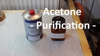 Purification and Drying: Acetone
