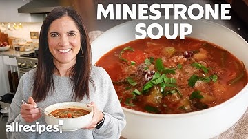 How to Make Minestrone Soup | Get Cookin