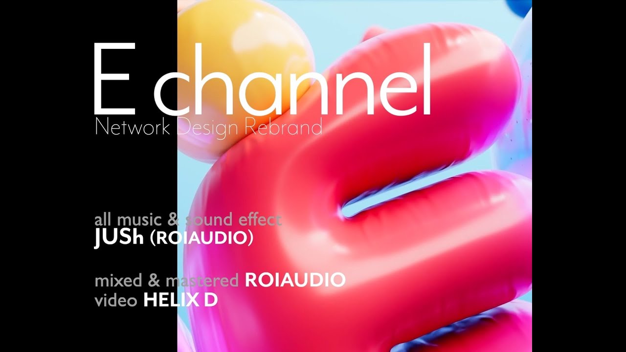 E Channel _ Network Design Rebrand - YouTube