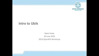 OpenAFS Workshop 2019: Ubik - an introduction