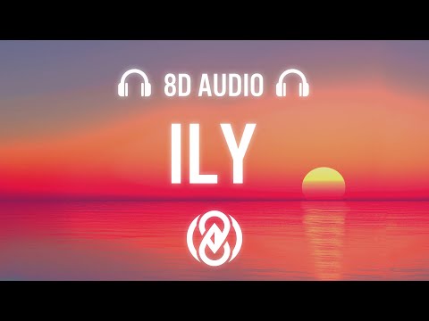 Surf Mesa - ily (i love you baby) ft. Emilee [Lyrics / 8D Audio] 🎧