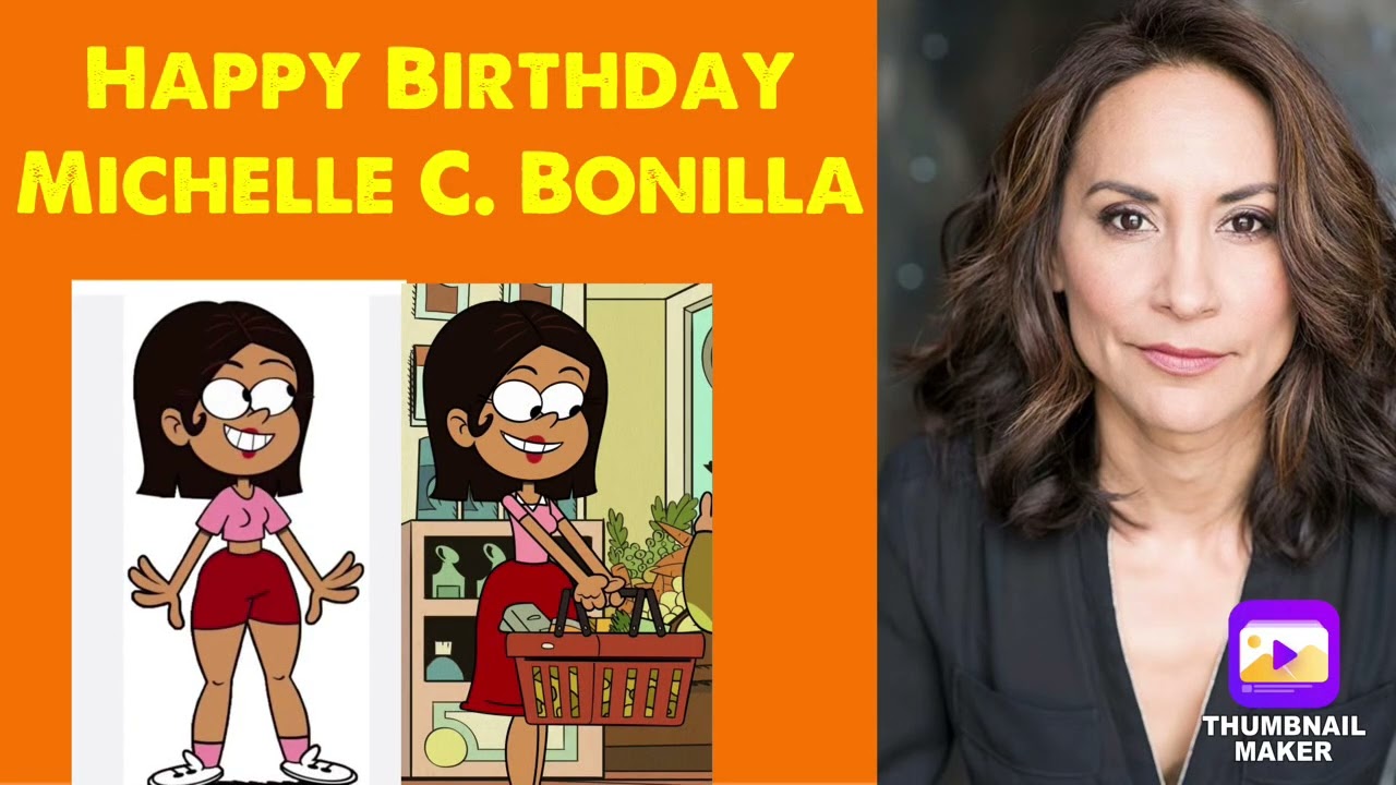 Happy Birthday To Michelle C. Bonilla 