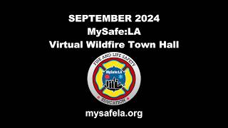 MySafe:LA - Fire Safe Council - SEPTEMBER 2024