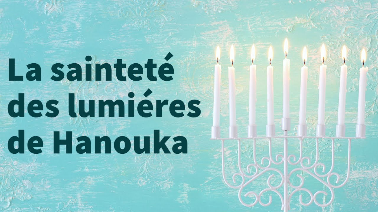 Rav David Benitah - la Sainteté des Lumières de Hanouka