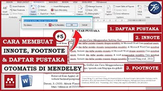 Tutorial Mendeley : Cara Membuat Innote Footnote dan Daftar Pustaka Otomatis Dengan Mendeley Di Word