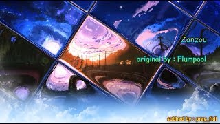 Zanzou - Flumpool || ~Lirik Terjemahan Indonesia~