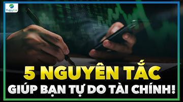 5 NGUYÊN TẮC GIÚP BẠN LÀM CHỦ TIỀN BẠC | TƯ DUY TÀI CHÍNH CÁ NHÂN ĐỂ BIẾN ƯỚC MƠ THÀNH HIỆN THỰC