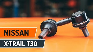 Cómo cambiar Bieleta de barra estabilizadora NISSAN X-TRAIL (T30) - vídeo guía
