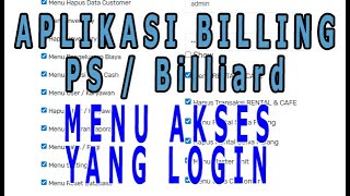 Aplikasi Billing Rental PS / Billiard  - Batasan AKSES MENU screenshot 5