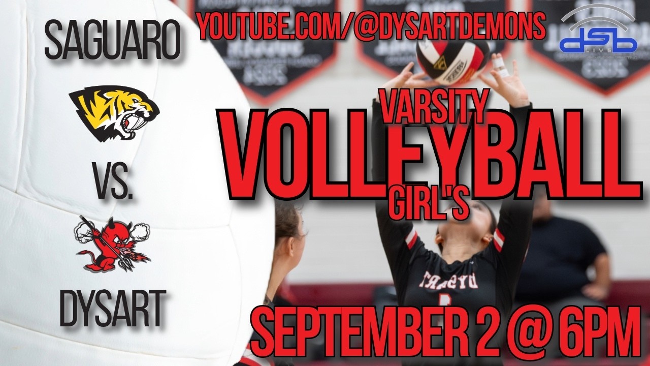 September 2: Saguaro vs Dysart- Girls' Volleyball