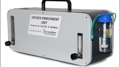Oxygen Enrichment Unit, a medical device developed by CSIR-NCL, Pune