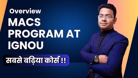 M.Sc. (MATHEMATICS WITH APPLICATION IN COMPUTER SCIENCE) M.Sc. (MACS) FEES, ADMISSION, QUALIFICATION