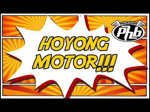 HOYONG MOTOR (OFFICIAL VIDEO LYRIC)
