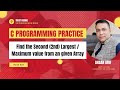 Find the Second Largest Number from an Array using C Programming Language