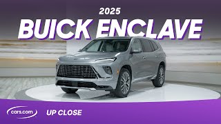 2025 Buick Enclave Up Close: A Lot Nicer Than You Remember by Cars.com 4,043 views 2 weeks ago 4 minutes, 46 seconds