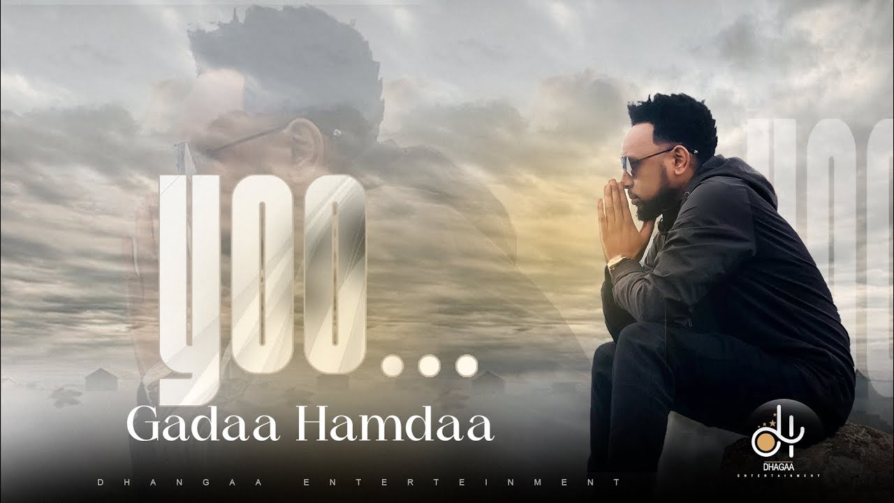Gadaa Hamdaa Yoo New Ethiopian Oromoo music 2022Official Audio