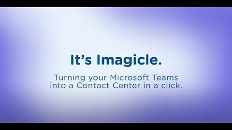 Imagicle Contact Center for Microsoft Teams