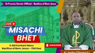 6 AM Konkani Mass | Sadhea Kallcho Ikravo Aitar | Basilica of Bom Jesus,Porne Goy | 14 Jun 2026