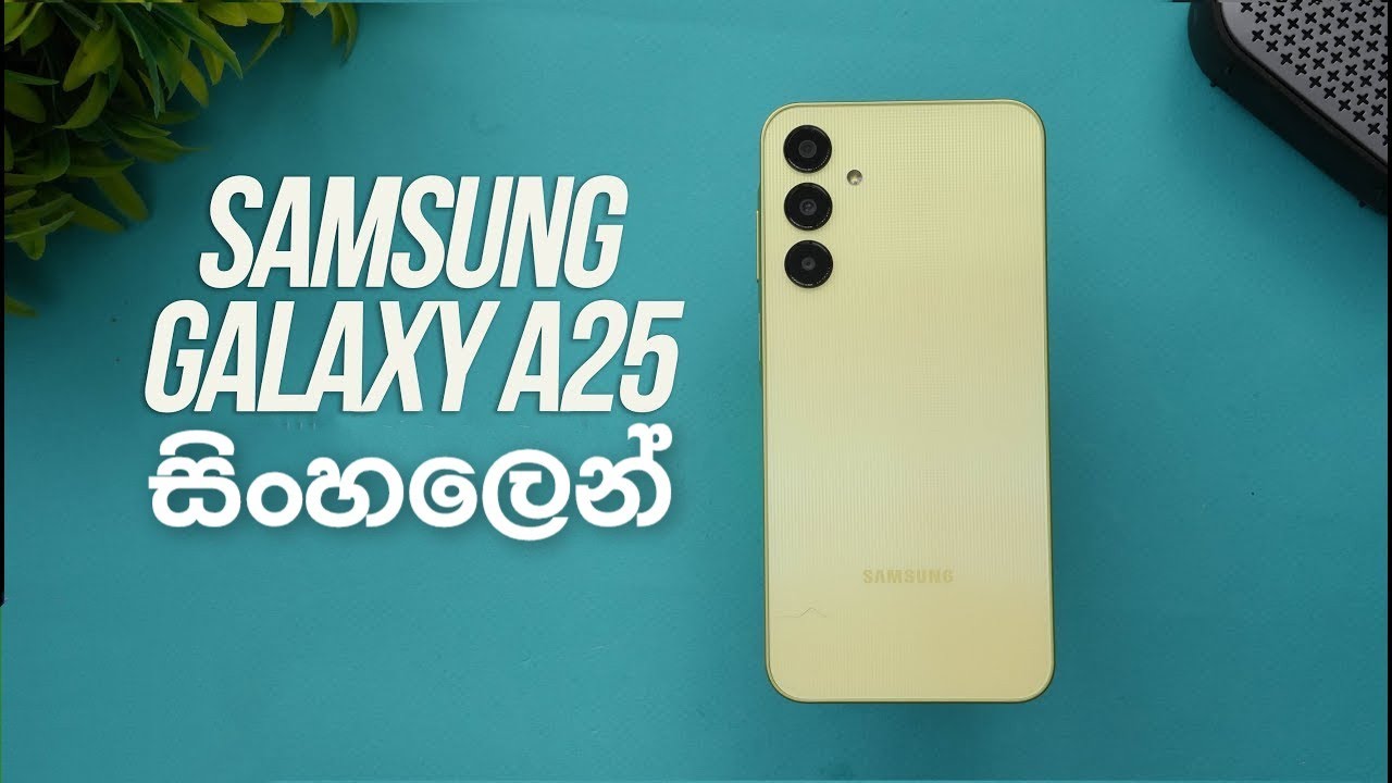 Samsung Galaxy A25 5G Unboxing & Review Sinhala  - Price, Camera, Gaming, Features & more