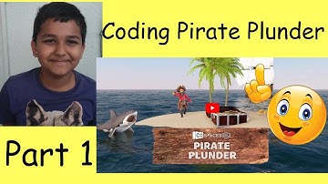Code and play Pirate Plunder - Part 1