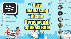 Cara mengganti atau memasang tema doraemon di aplikasi BBM no root - Durasi: 4.31. Cara mengganti atau memasang tema doraemon di aplikasi BBM no root - Durasi: 4.31.