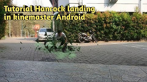 Cara edit effect Hancock landing di kinemaster | kinemaster flying effect editing tutorial.