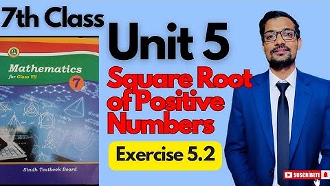 Unit 5|Square Root of positive Numbers| Exercise 5.2| Class 7th Maths| Sindhtextbookboard 