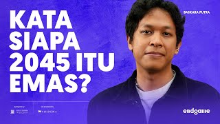 Dunia Distopia Baskara Putra @Hindia | Endgame #146