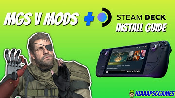 MGS V Mods on Steam Deck Guide   Snakebite Mod Manager
