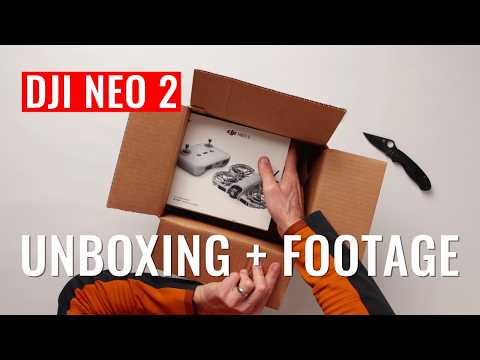 DJI Neo 2 Unboxing, First Impressions and Sample Footage
