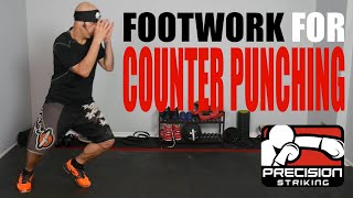 Boxing Footwork for Counter Punching