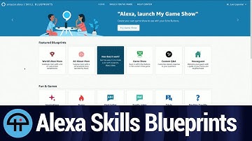 Amazon Alexa Skill Blueprints