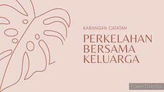 Bahasa Melayu: Karangan Catatan (Berkelah bersama Keluarga)