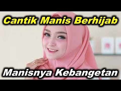 PESONA CEWEK-CEWEK CANTIK PUTIH MULUS BERHIJAB YANG BEGITU INDAH