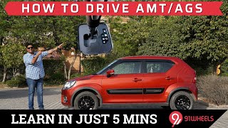 Learn How To Drive AMT / AGS Automatic In Just 5 Mins || Detailed Explanation
