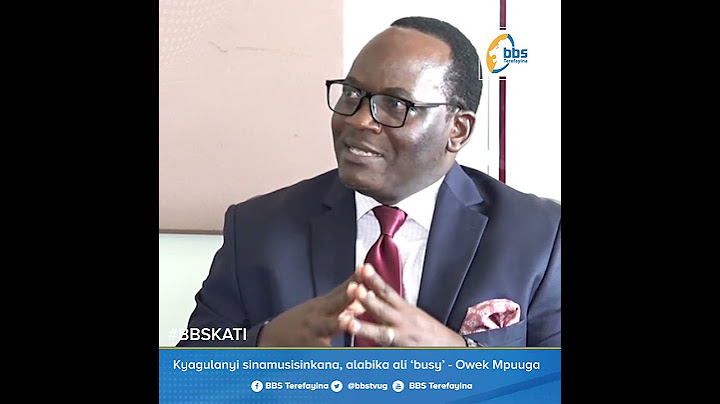Pulezidenti wange Kyagulanyi sinamusisinkana, alabika ali 'busy' - Owek. Mathias Mpuuga #BBSKATI