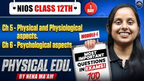 NIOS Class 12th PHYSICAL EDUCATION Most Important Questions with Answer | Tandav Batch Day 1st