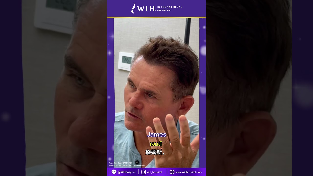 ✨ Rediscover Youth: Dr. Chettasak’s Facelift for Men at WIH International Hospital