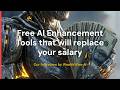 Free AI Enhancement Tools that will replace your salary - Our full review by WealthWise AI