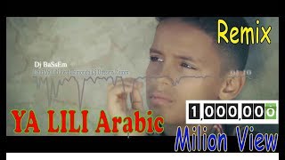 YA LILI Arabic Remix Bass Boosted (official video) 23-08-2018 Resimi