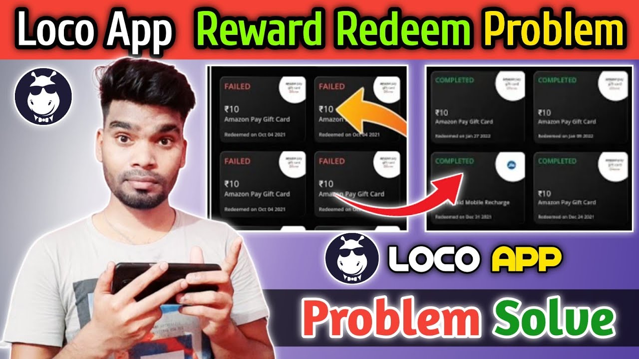 loco-app-reward-redeem-problem-solve-how-to-solve-loco-app-redeem